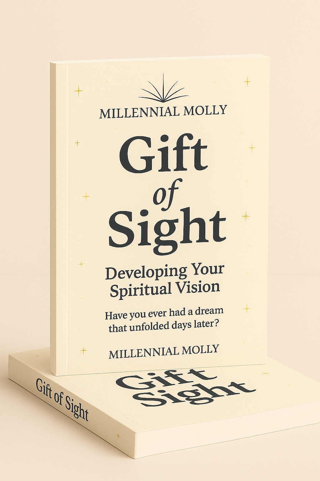 Gift of Sight — Awaken Your Spirit-Led Vision (Spiritual Gifts Series)